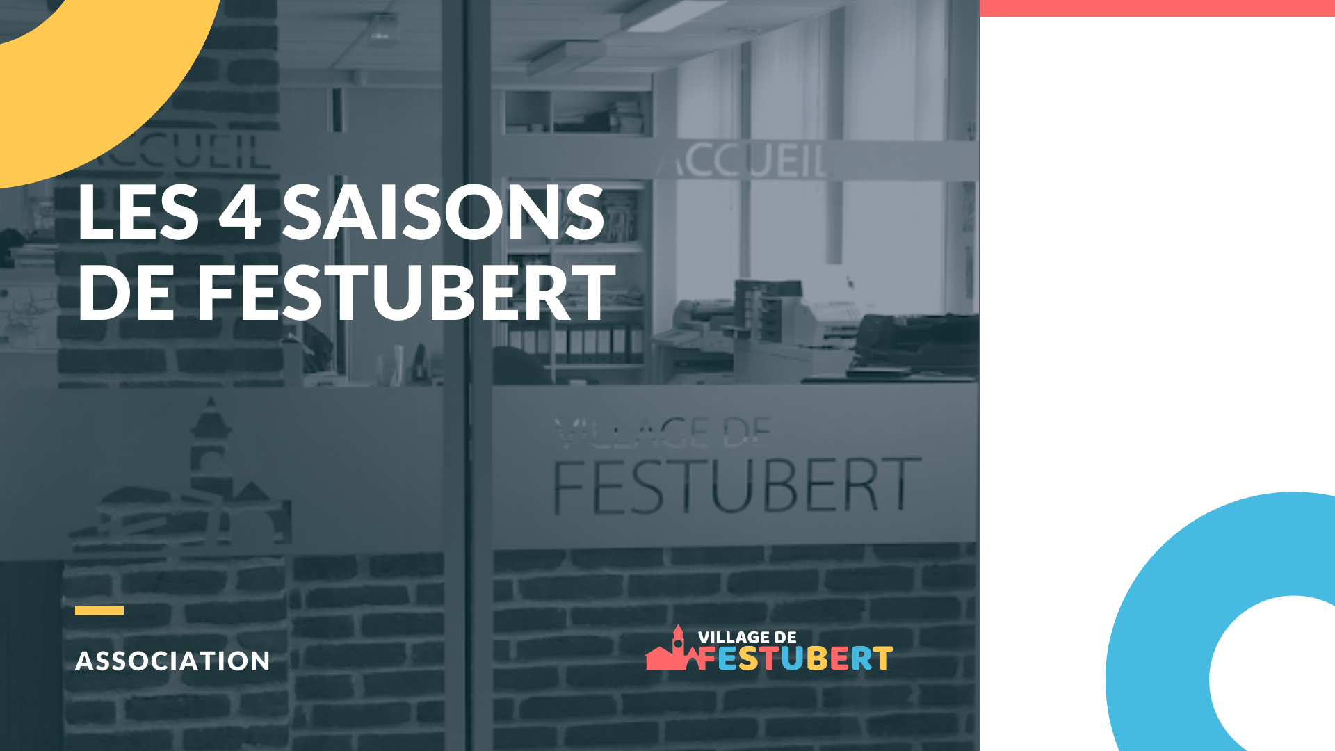 LES 4 SAISONS DE FESTUBERT Mairie de FESTUBERT